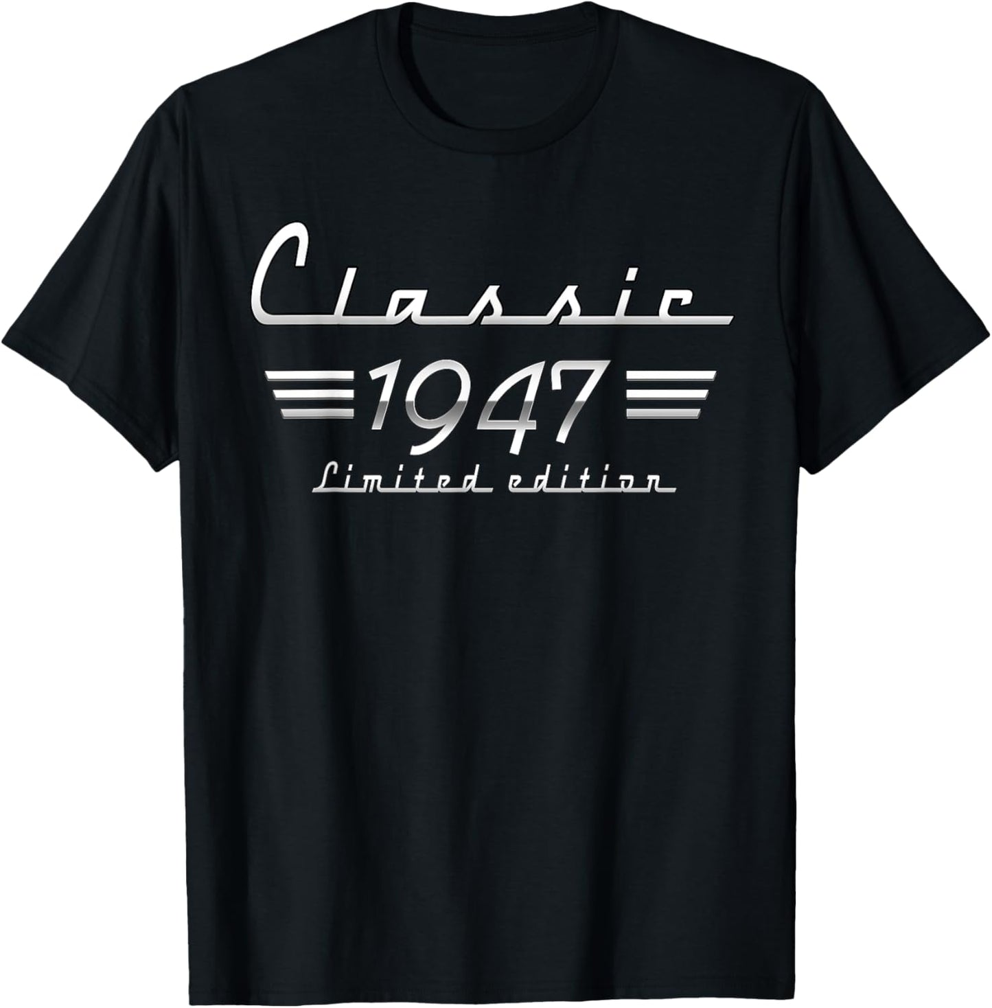 78 Year Old Gift Classic 1947 Limited Edition 78th Birthday T-Shirt