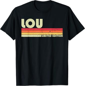 LOU Gift Name Personalized Funny Retro Vintage Birthday T-Shirt