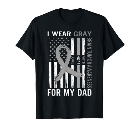 I Wear Gray For My Dad Brain Tumor Awareness Gray Ribbon T-Shirt