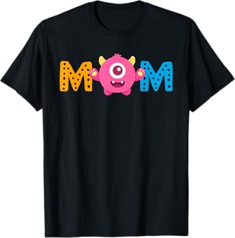 Mom of the Birthday Monster 1st Birthday Family Mommy T-Shirt