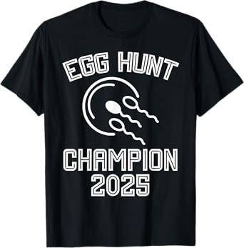 Egg Hunt Champion 2025 Funny First Time Dad Pregnancy Reveal T-Shirt