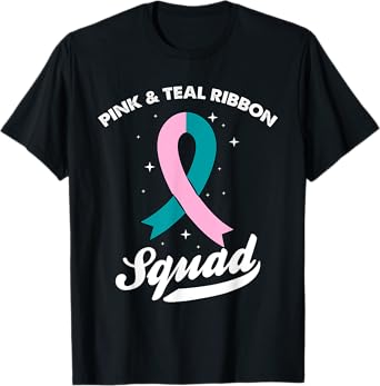 Pink & Teal Ribbon Squad Ovarian Breast Cancer Awareness T-Shirt