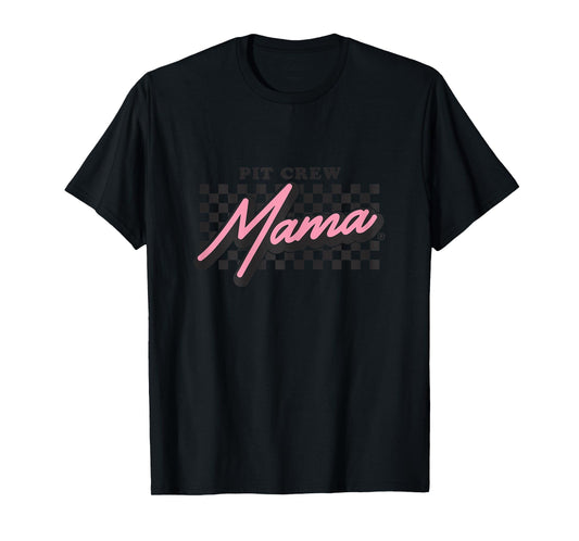 Race Car Birthday Party Racing Family Mama Pit Crew T-Shirt