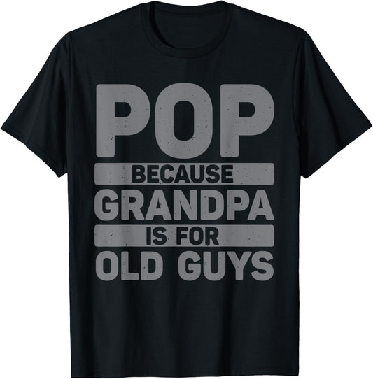 Best Pop Design For Grandpa From Grandkids Father's Day Pop T-Shirt