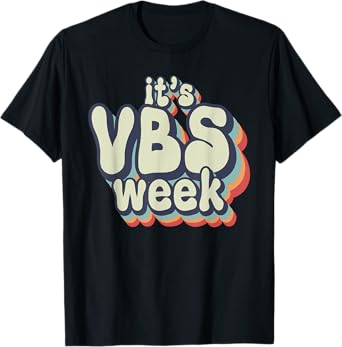 Its VBS Week Bella Canvas Vacation Bible School VBS Mode Kid T-Shirt