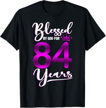 Vintage Blessed by God For 84 Years Old Happy 84th Birthday T-Shirt