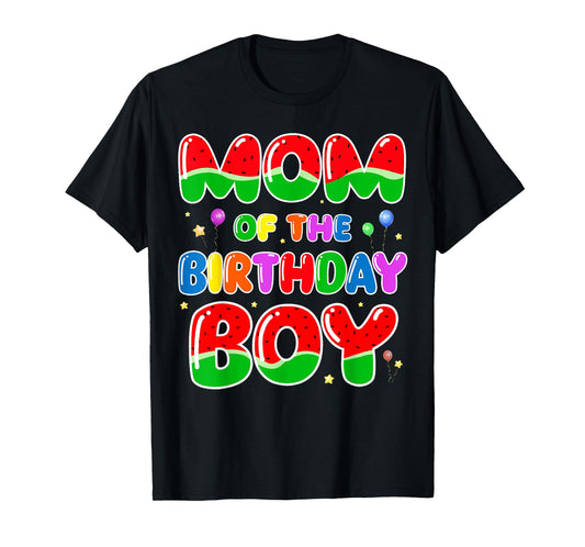 Mom Of the Birthday Boy Watermelon Birthday Family Matching T-Shirt