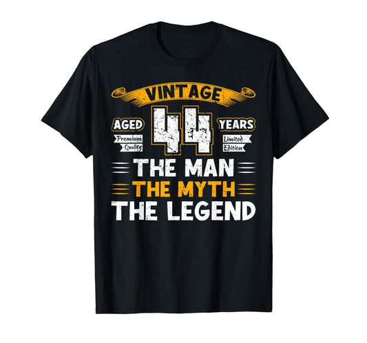 Aged 44 Years The Man The Myth The Legend 44th Birthday T-Shirt