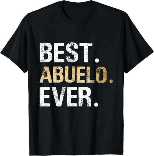 Abuelo Gift from Granddaughter Grandson Best Abuelo T-Shirt