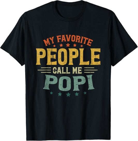 Retro My Favorite People Call Me Popi Fathers Day Grandpa T-Shirt