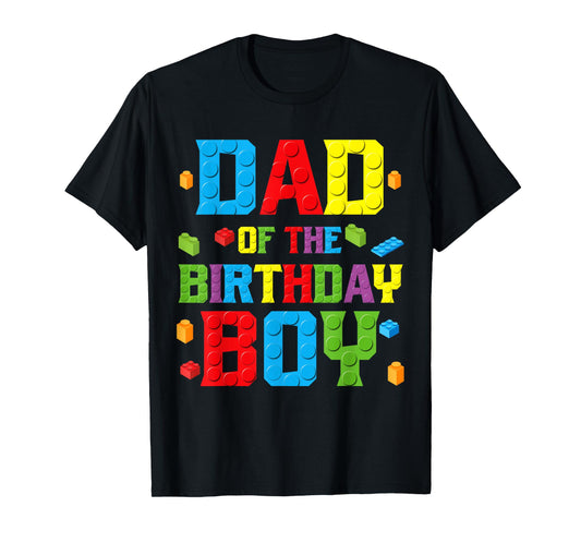 Dad Of The Birthday Boy Shirt Birthday Party Building Block T-Shirt