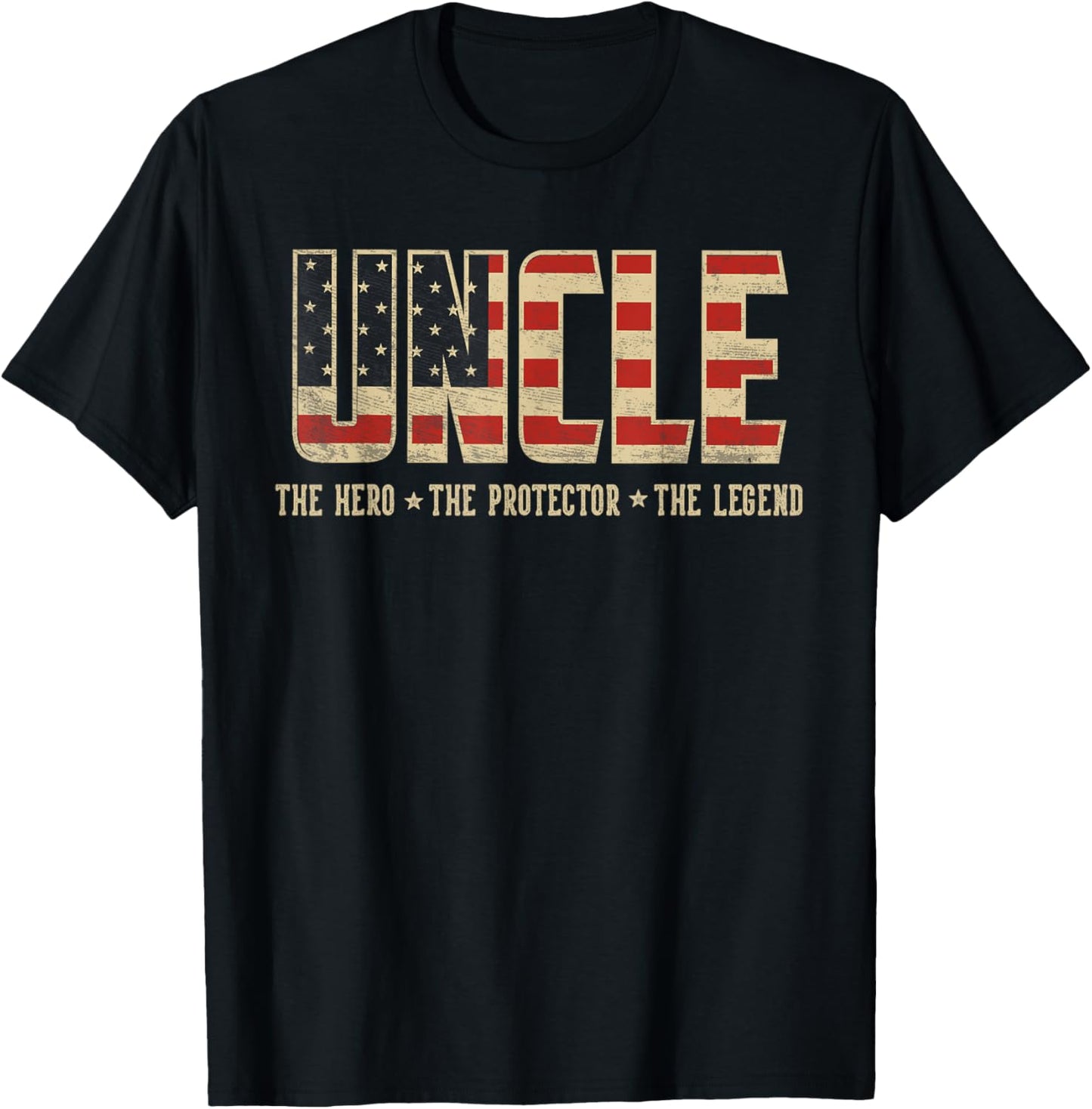 Uncle Protector Hero Legend USA Flag Uncle Father's Day T-Shirt