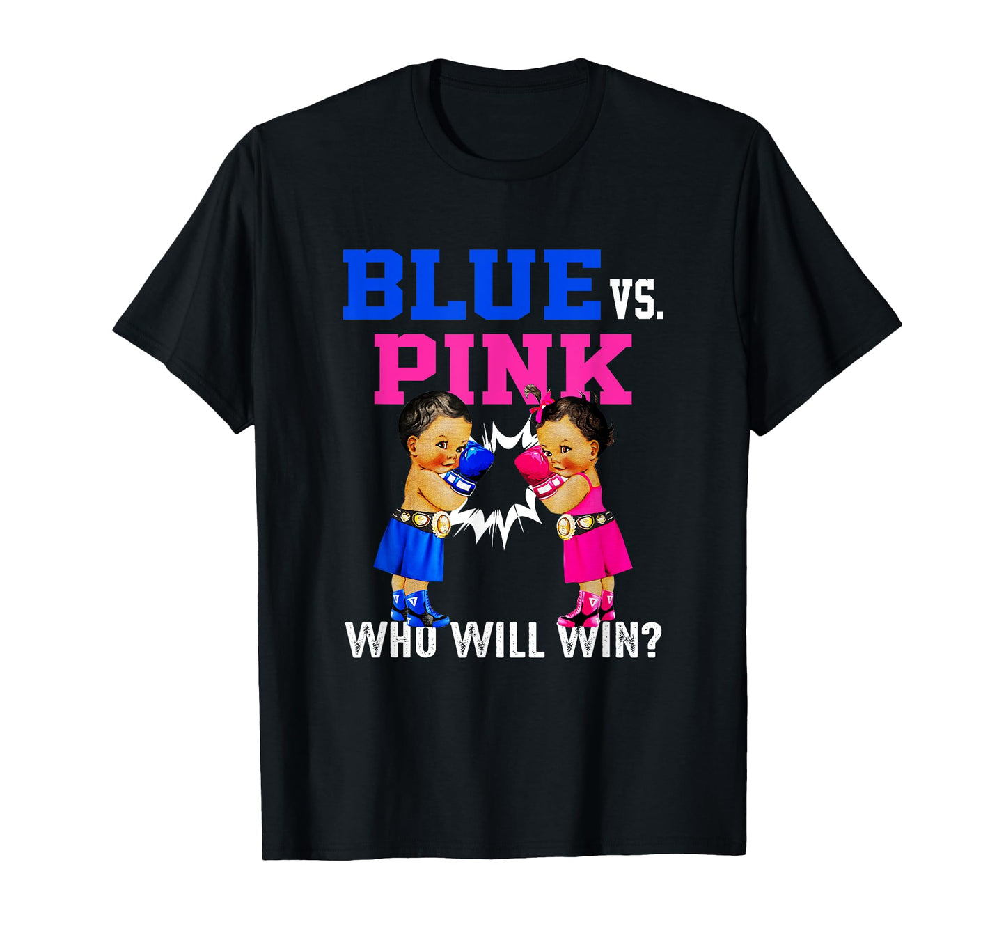 Gender Reveal Blue vs Pink Ethnic Boxing Babies Boy Or Girl T-Shirt