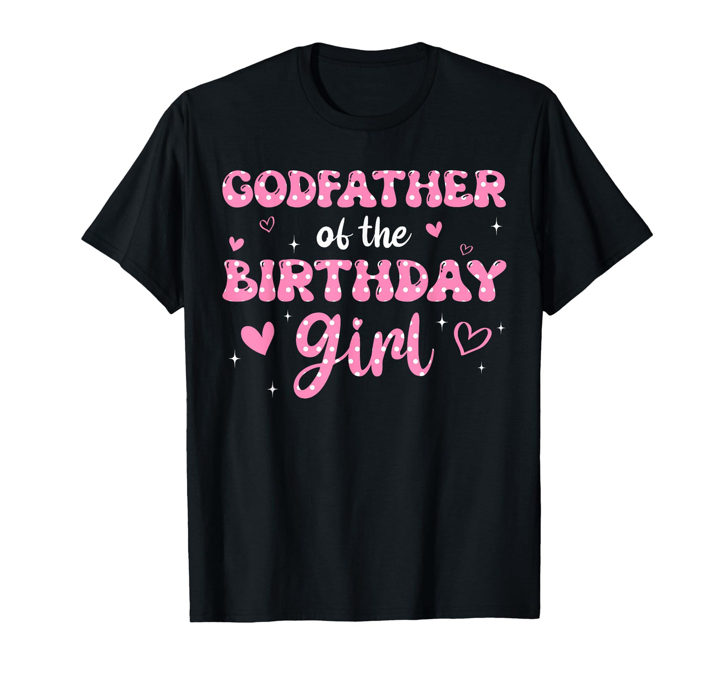 Godfather Of The Birthday Pink Girl Matching Family T-Shirt