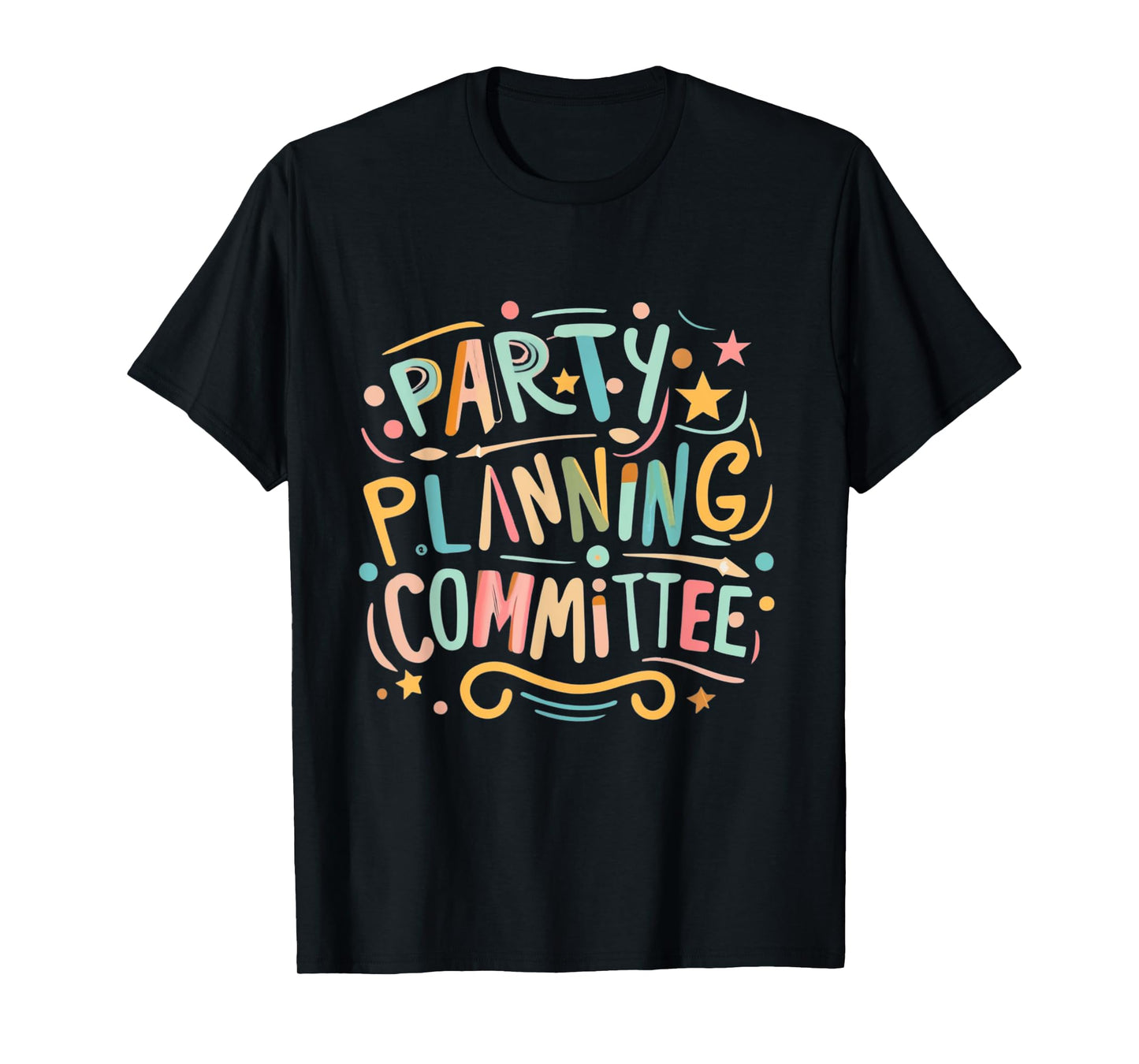 Party Planning Committee Colorful Birthday Crew Squad Cute T-Shirt