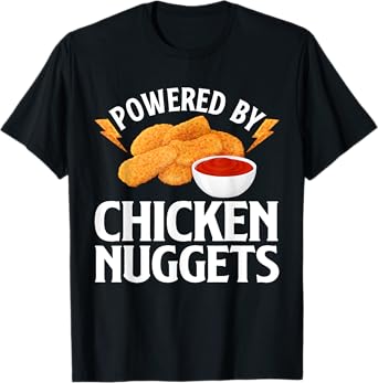Funny Chicken Nugget Design For Men Women Kids Nuggets Lover T-Shirt