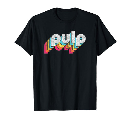 Pulp Retro Design Text Vintage Classic 90s Rock Music Fan T-Shirt