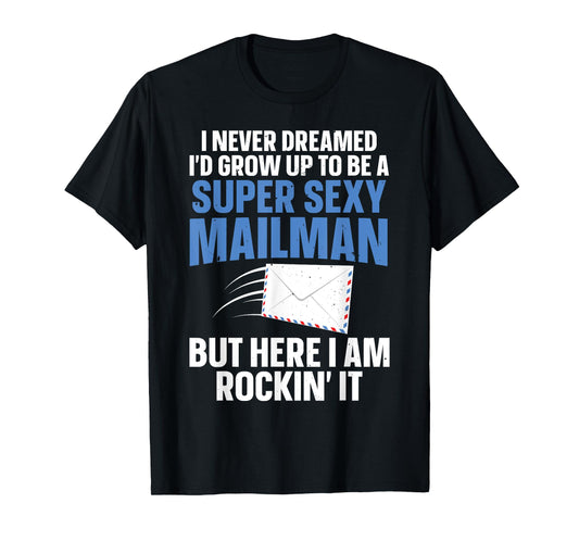 Cool Mailman Art For Men Postal Worker Post Office Mail Man T-Shirt