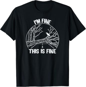 This is Fine, From Horror TV Design, Scary Show T-Shirt T-Shirt