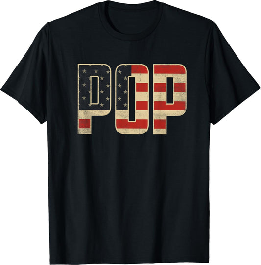 Pop Bold Patriotic American Flag Father’s Day Pop T-Shirt