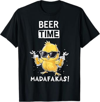 beer time madafakas T-Shirt