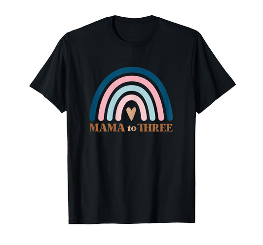 Womens Mom of Three, Third Baby Announcement, Mothers Day Gift T-Shirt