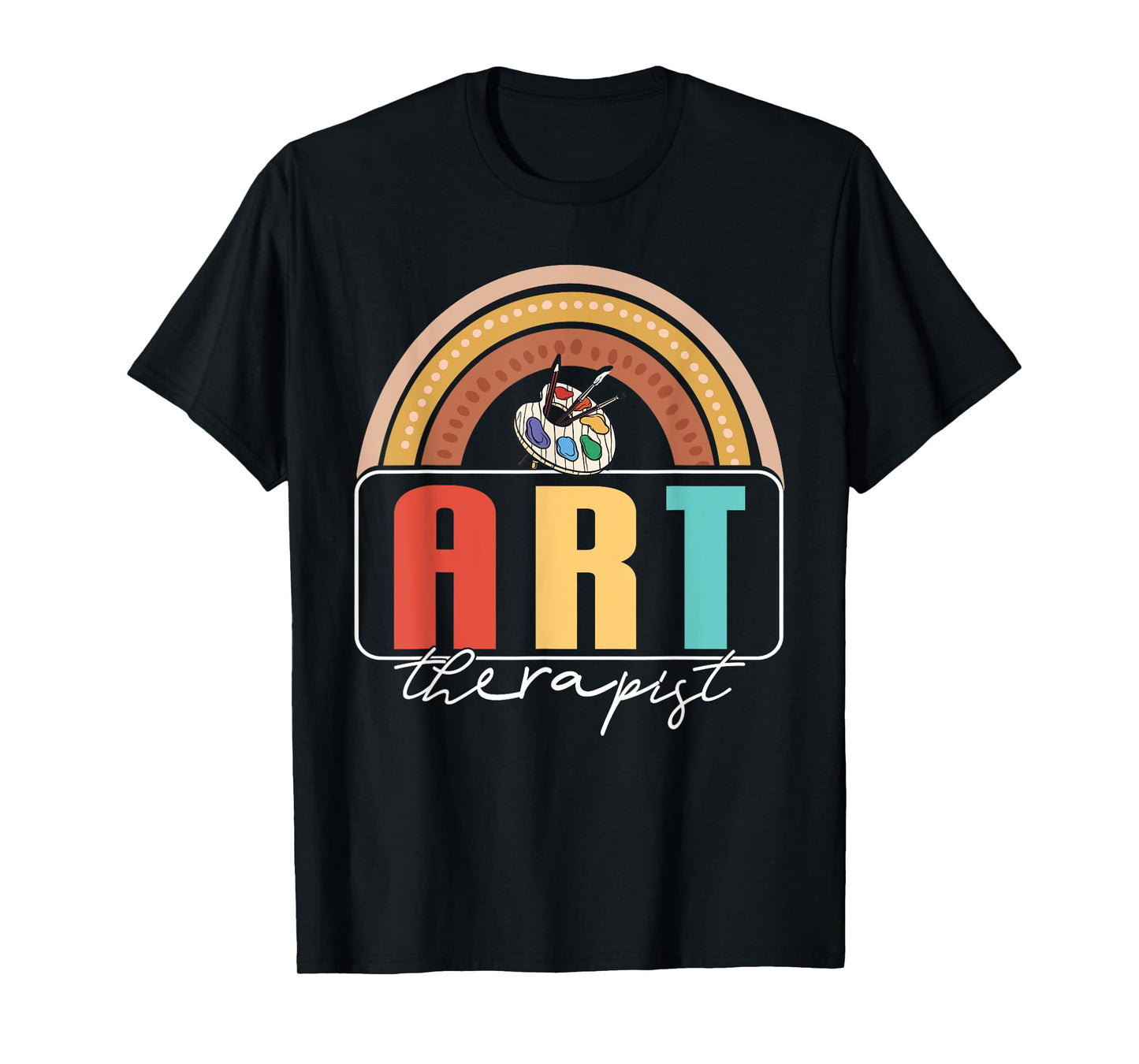 Art Therapist Awesome Art Therapy Expressive Art Student T-Shirt