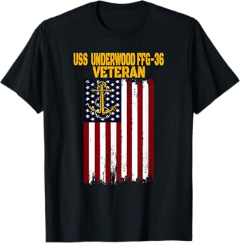USS Underwood FFG-36 Frigate Veterans Day Father's Day T-Shirt