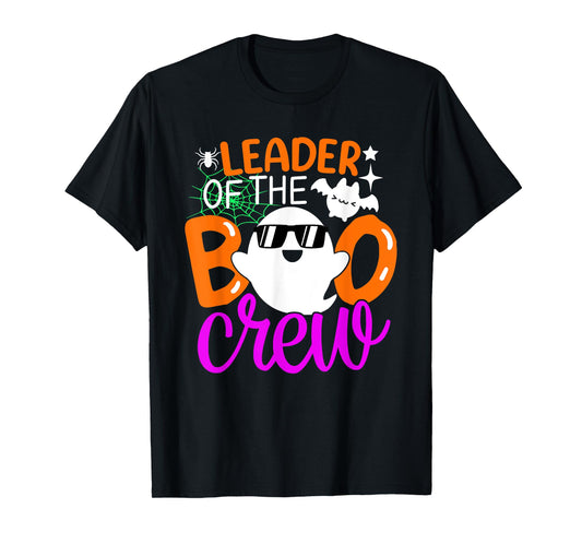 Leader Of The Boo Crew Shirt Funny Halloween Family Matching T-Shirt