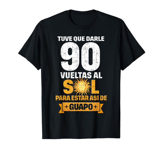 90th Birthday gift for Men in Spanish Regalo cumpleanos 90 T-Shirt