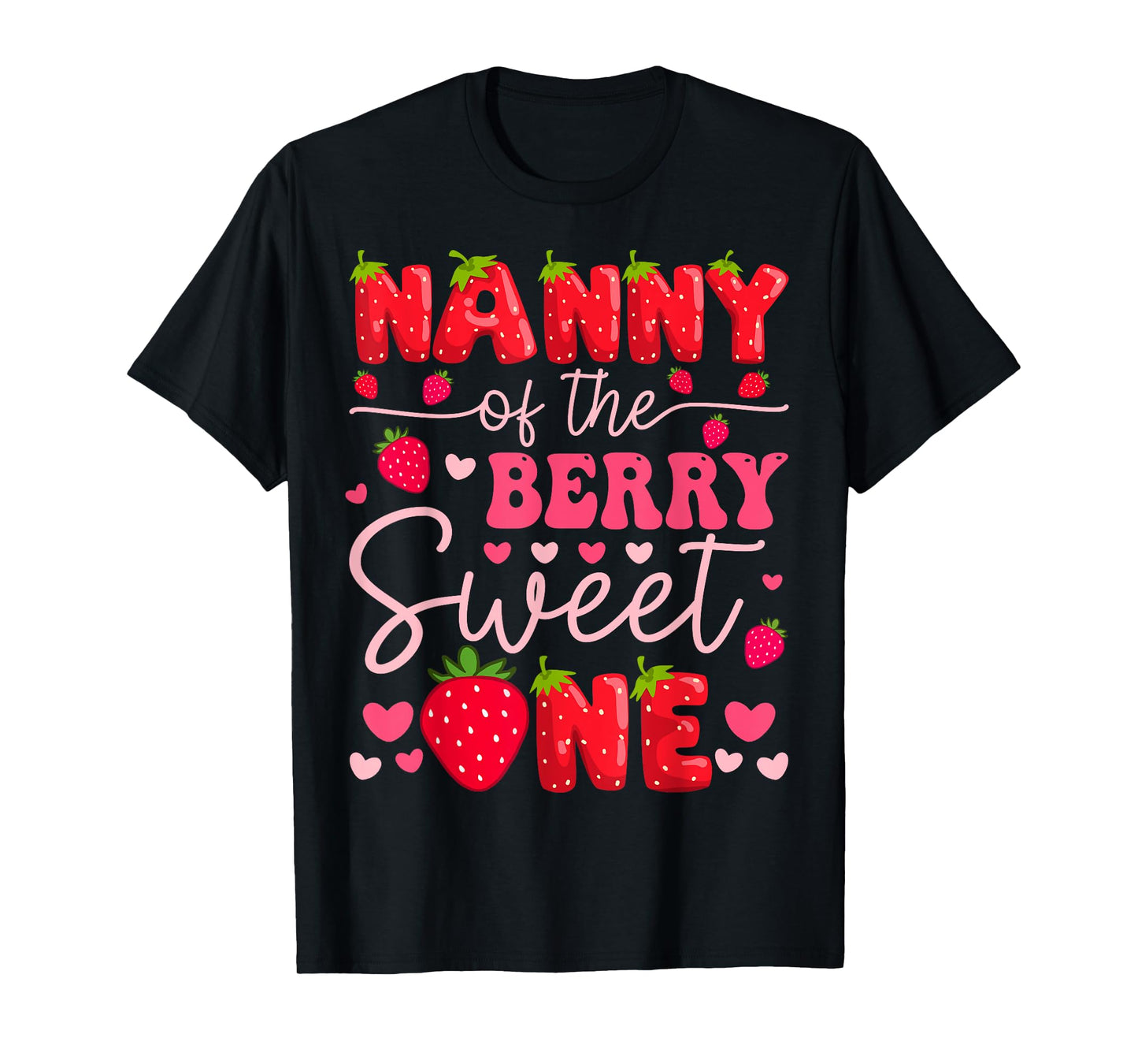 Nanny Of The Berry Sweet One Strawberry 1St Birthday Girl T-Shirt