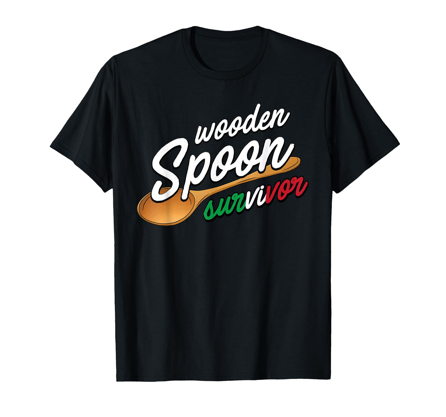 Wooden Spoon Survivor | Funny Italian Food Lovers T-Shirt