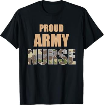 Cool Proud Army Nurse Camouflage Camo Nurses gift T-Shirt