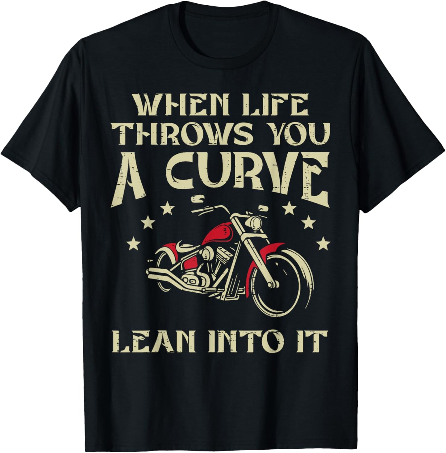 Biker When Life Throws You A Curve Motorcycle Men Women Kids T-Shirt