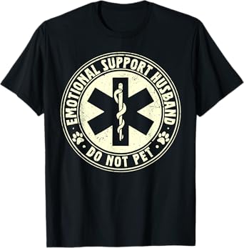 Vintage Do Not Pet Emotional Support Husband Funny T-Shirt