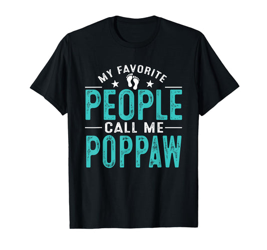 My Favorite People Call Me Poppaw Vintage Funny Poppaw T-Shirt