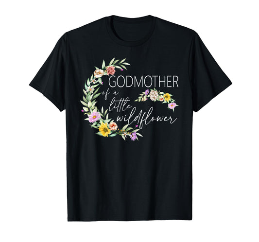 Godmother Of The Little Wildflower Birthday Party Baby T-Shirt