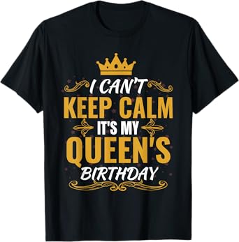 husband wife birthday shirt Gift It's my Queen's Birthday T-Shirt