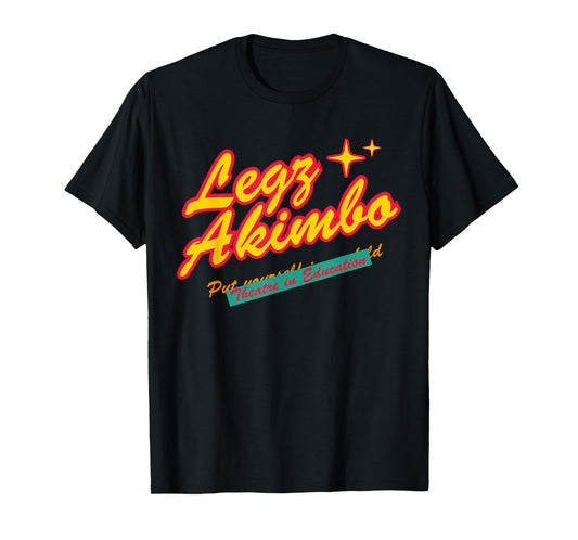 Legz Akimbo Theater In Education Apparel T-Shirt