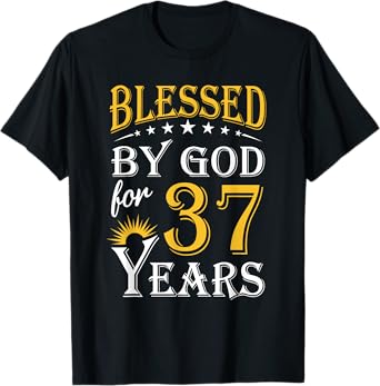 Vintage Blessed by God for 37 years Happy 37th Birthday T-Shirt