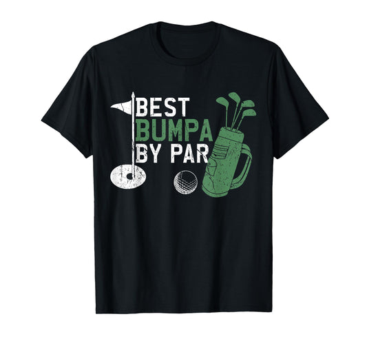Best Bumpa By Par Golf Lover Fathers Day T-Shirt