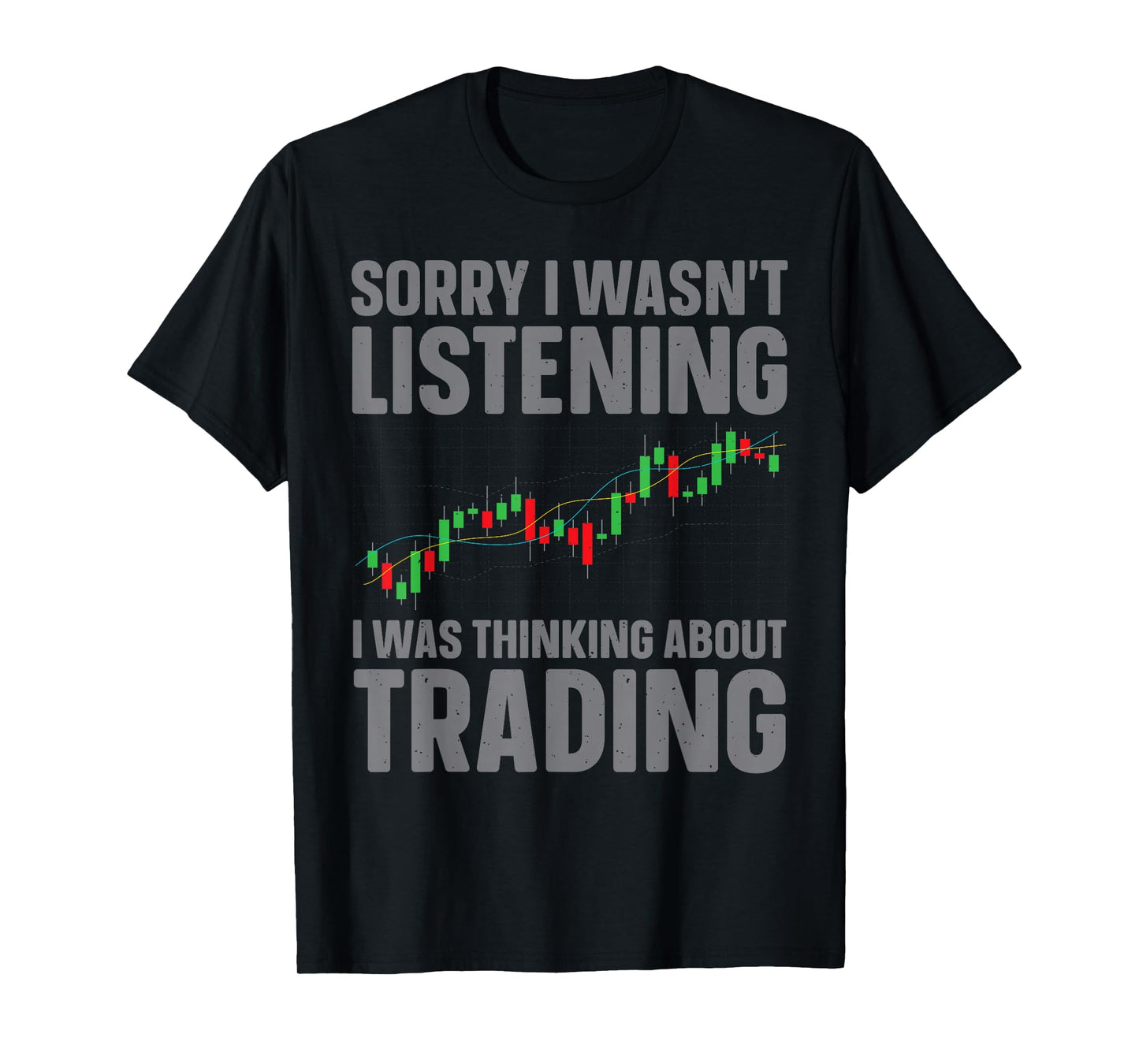 Best Stock Market Art for Men Women Stock Trading Day Trader T-Shirt
