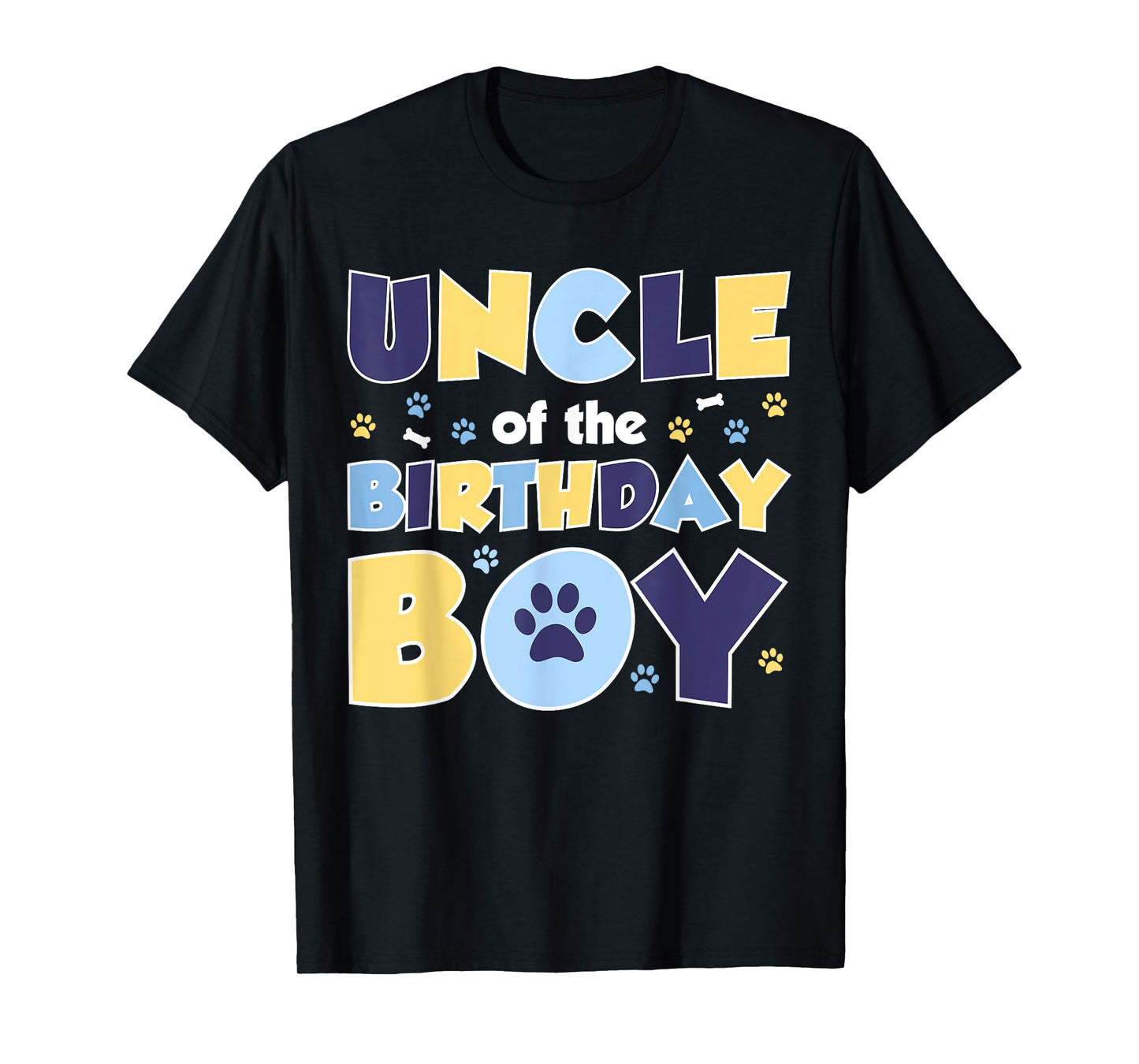 Uncle Of The Birthday Boy Dog Lover Party Family Matching T-Shirt