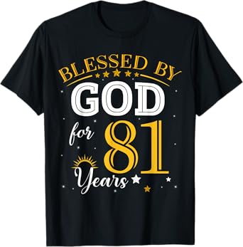 Vintage Blessed by God For 81 Years Old 81st Birthday Girl T-Shirt