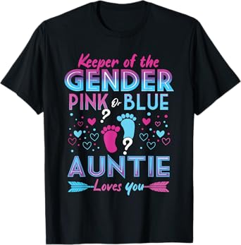 Keeper Of The Gender Pink Or Blue Auntie Loves You Reveal T-Shirt