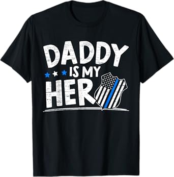 Daddy Is My Hero Kids Police Thin Blue Line Law Enforcement T-Shirt