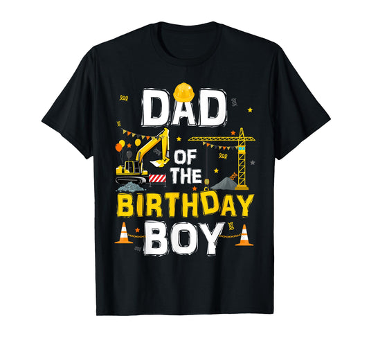 Dad Of The Birthday Boy Matching Construction Crew B-day T-Shirt