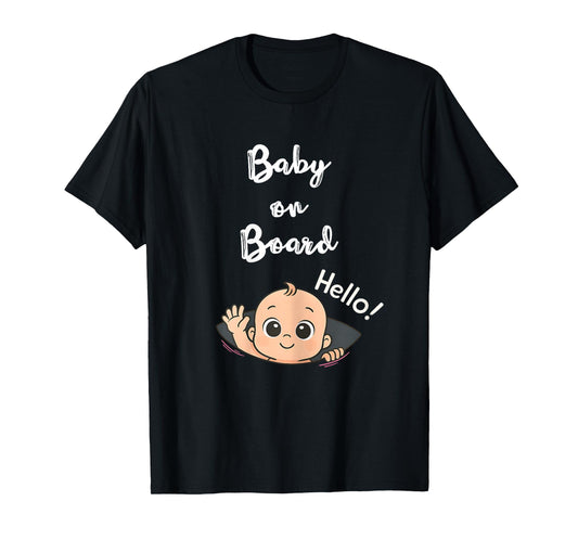 Baby On Board Baby Peeking Pregnancy Present Announcement T-Shirt