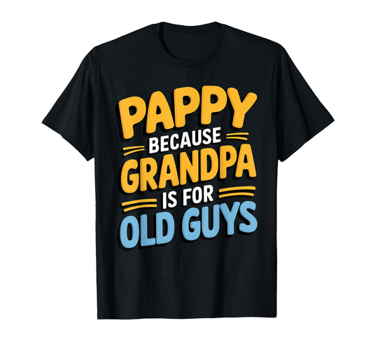 Best Pappy Design For Grandpa Grandfather Father's Day Pappy T-Shirt
