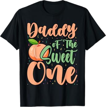 Daddy of The Sweet One Peach 1st Birthday on Peach T-Shirt